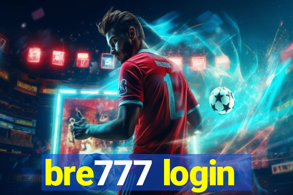 bre777 login